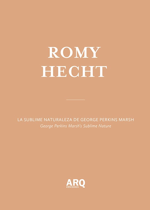 Romy Hecht | La sublime naturaleza de George Perkins Marsh / El paisaje sí importa - RH- portada digital.jpg