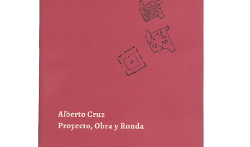 Alberto Cruz. Proyecto, Obra y Ronda - AC Bootic.jpg