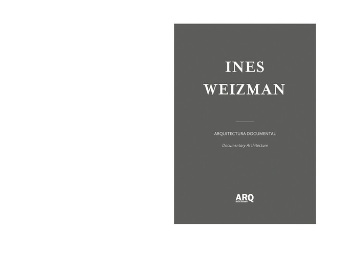 Ines Weizman | Arquitectura Documental - ARQ DOCS WEIZMAN 0.jpg
