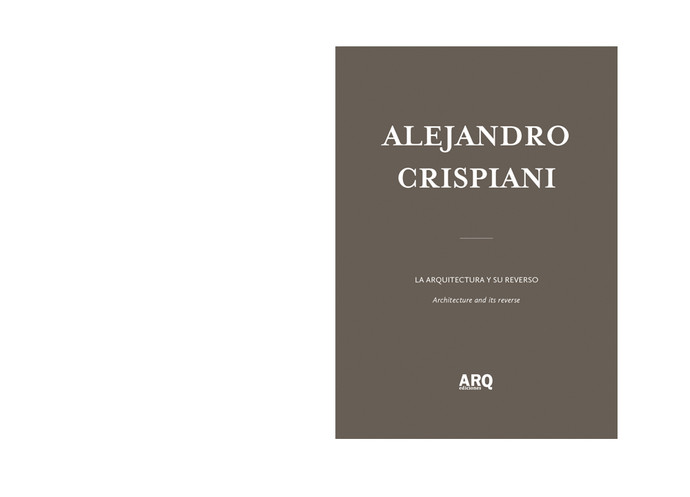 Alejandro Crispiani | La arquitectura y su reverso - Crispiani 0.jpg
