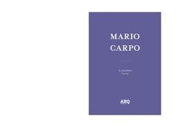 Mario Carpo | El Ascenso