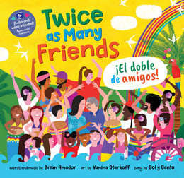 Twice as Many Friends / El doble de amigos (HC)