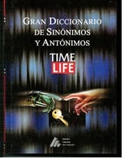 Gran Diccionario de Sinónimos y Antónimos Time Life (un volumen, CD-ROM)