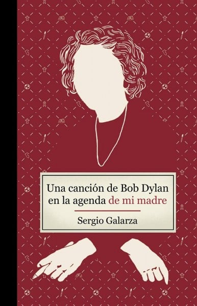 Una canción de Bob Dylan en la agenda de mi madre