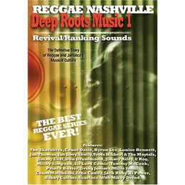 Reggae Nashville: Deep Roots Music 1