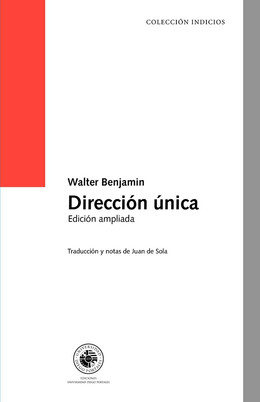 DIRECCION UNICA. EDICION AMPLIADA