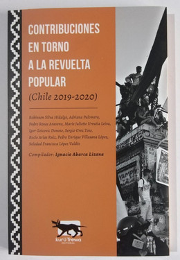 CONTRIBUCIONES EN TORNO A LA REVUELTA POPULAR (CHILE 2019-2020)