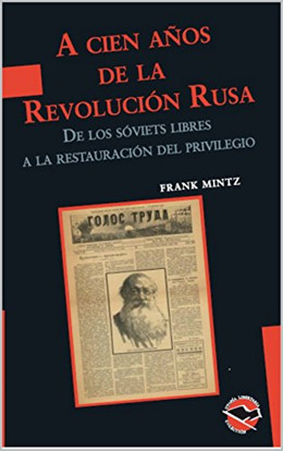 A 100 AÑOS DE LA REVOLUCION RUSA. 