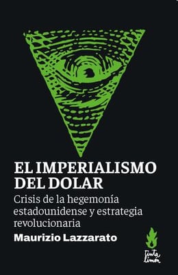 EL IMPERIALISMO DEL DOLAR