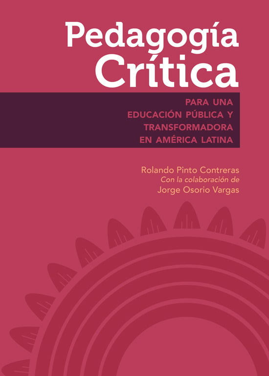 PEDAGOGIA CRITICA PARA UNA EDUCACION PUBLICA Y TRANSFORMADORA EN AMERICA LATINA - 142845.jpg