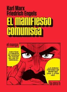 MANIFIESTO COMUNISTA (EL MANGA), EL - 978841676323.jpg