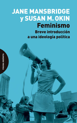 FEMINISMO. BREVE INTRODUCCION A UNA IDEOLOGIA POLITICA - 978849499924.JPEG